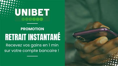 Unibet retrait instantané